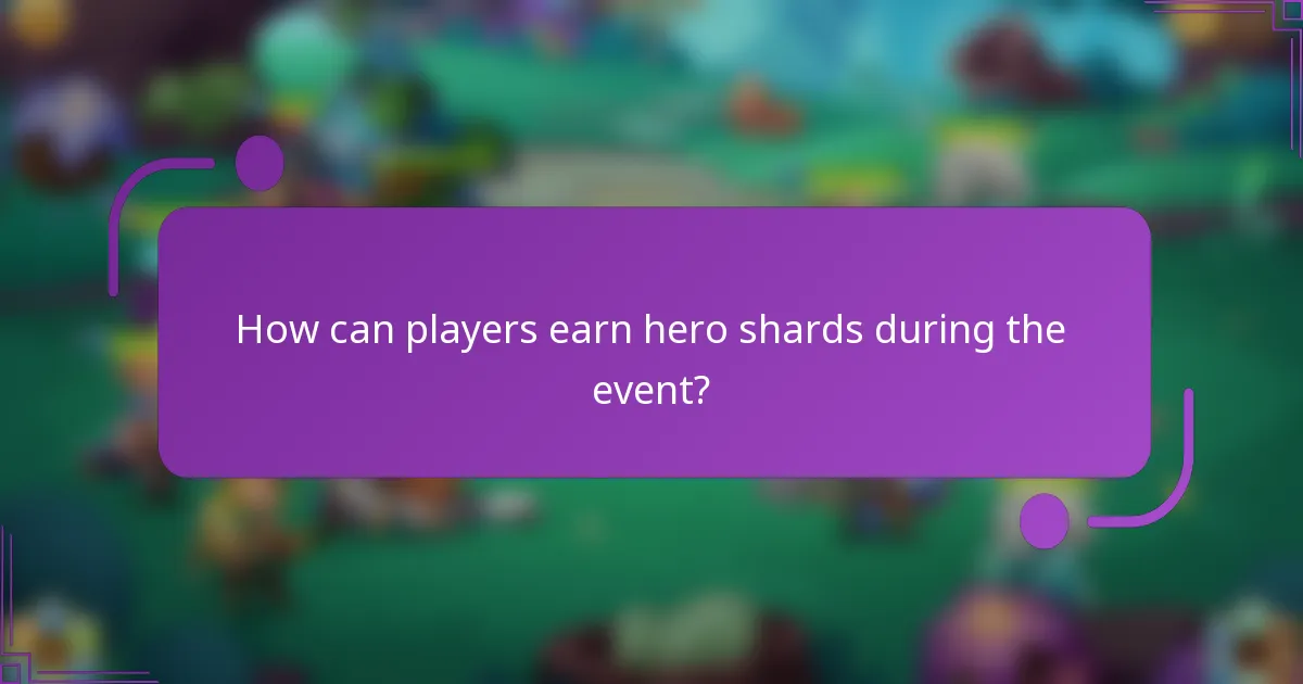 How can players earn hero shards during the event?